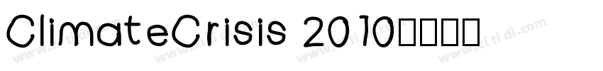 ClimateCrisis 2010字体转换